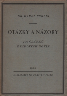 Engliš, Karel - Otázky a názory. 100 článků z lidových novin