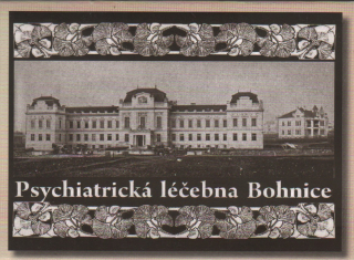 Psychiatrická léčebna Bohnice