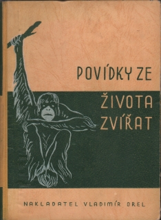 Povídky ze života zvířat (I, II)
