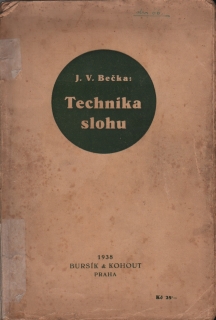 Bečka, J. V. - Technika slohu