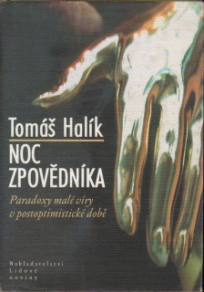 Halík, Tomáš - Noc zpovědníka (podpis)
