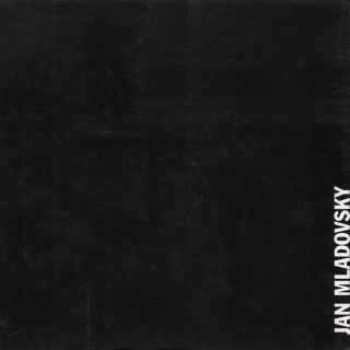 Bad Boss recent works by Jan Mladovsky (podpis)