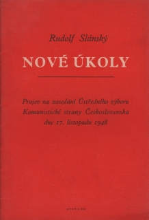 Slánský, Rudolf - Nové úkoly 