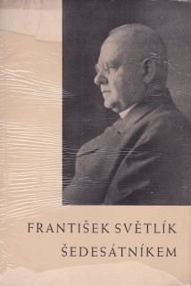 František Světlík šedesátníkem (podpis)