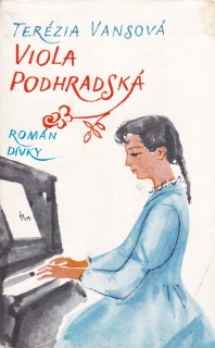 Vansová, Terézia - Viola Podhradská