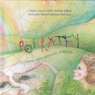 Krátká, Pavla Soletka - Pohrátky (podpisy)