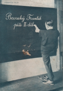 Filip, František - Bezruký Frantík píše II. díl 
