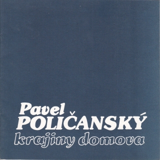 Pavel Poličanský: Krajiny domova (podpis)