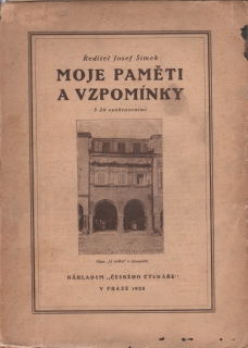 Šimek, Josef - Moje paměti a vzpomínky