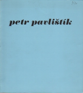 Petr Pavlištík: Obrazy (podpis)
