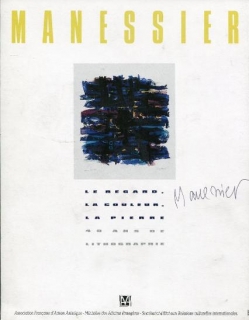Manessier: Le Regard, la Couleur, la Pierre (podpis)