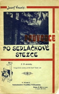 Veselý, Josef - Průvodce po Sedláčkově stezce
