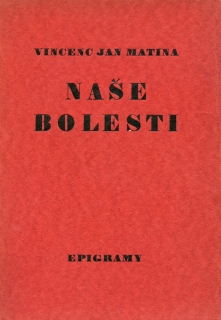Matina, Vincenc Jan - Naše bolesti (podpis)
