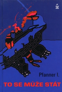 Pfanner I. - To se může stát (podpis)