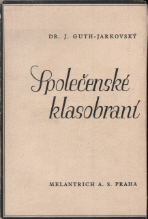 Guth-Jarkovský, Jiří - Společenské klasobraní 