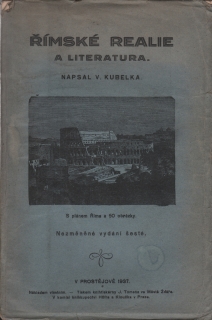 Kubelka, Viktor - Římské realie a literatura 