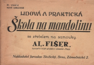 Fišer, Alois -  Lidová a praktická škola na mandolinu 