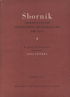 Sborník Československé společnosti archeologické při ČSAV (1/1961)
