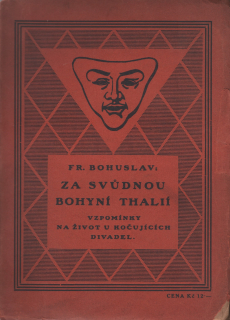 Bohuslav, František - Za svůdnou bohyní Thálií