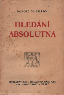 Balzac, Honoré de - Hledání absolutna 