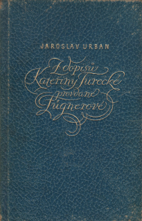 Z dopisů Kateřiny Turecké provdané Fügnerové