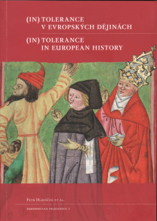 (In)tolerance v Evropských dějinách / (In)tolerance in European history