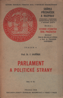 Vavřínek, František - Parlament a politické strany