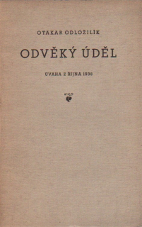 Odložilík, Otakar - Odvěký úděl (podpis)