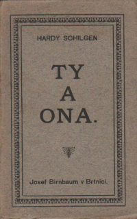 Schilgen, Hardy - Ty a ona