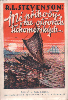 Stevenson, Robert Louis - Mé příhody na ostrovech tichomořských