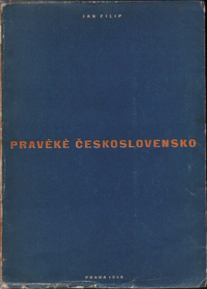 Filip, Jan - Pravěké československo