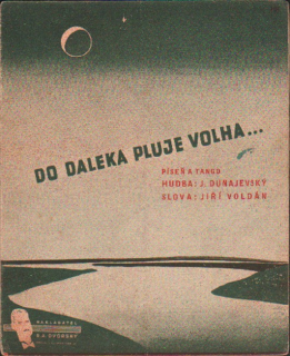 Do daleka pluje volha