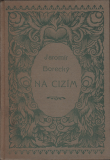 Borecký, Jaromír - Na cizím