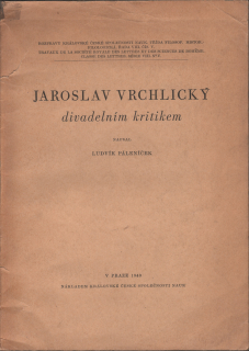 Páleníček, Ludvík - Jaroslav Vrchlický divadelním kritikem (podpis)