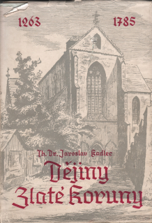 Kadlec, Jaroslav - Dějiny zlaté koruny (podpis)