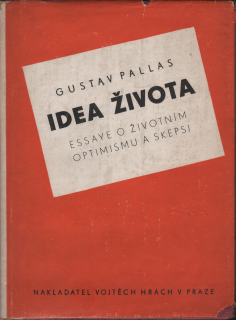 Pallas, Gustav - Idea života