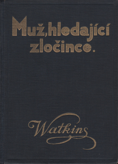 Watkins, Richard Howells - Muž hledající zločince