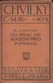 Korolenko, Vladimír - Co píšou odsouzení před popravou
