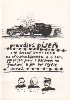 Pravdivá píseň o té hrozné bouračce...