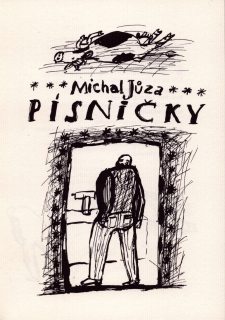 Michal Jůza: Písničky