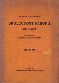 Wurmová, Jindřiška: Společnost národů naší mládeži