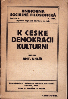 Uhlíř, Antonín - K české demokracii kulturní