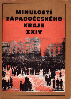 Minulostí západočeského kraje XXIV
