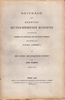 Beiträge zur Kenntnis Deutch-Böhmischer Mundarten 1