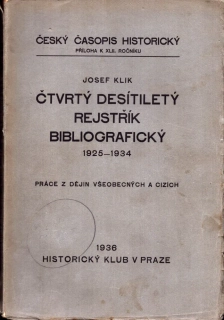 Klik, Josef - Čtvrtý desítiletý rejstřík bibliografický 1925-1934
