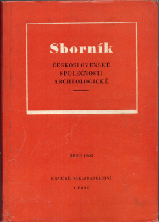 Sborník Československé společnosti archeologické 1963 sv. 3