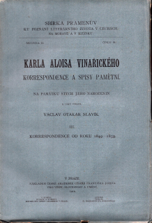 Karla Aloisa Vinařického korrespondence a spisy pamětní