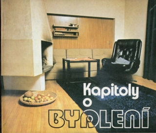Kapitoly o bydlení 1985