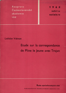 Etude sur la correspondance de Pline le Jeune avec Trajan