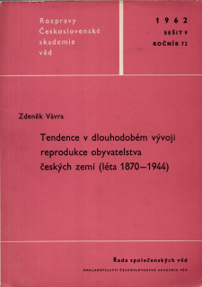 Tendence v dlouhodobém vývoji reprodukce obyvatelstva českých zemí (léta 1870-1944)